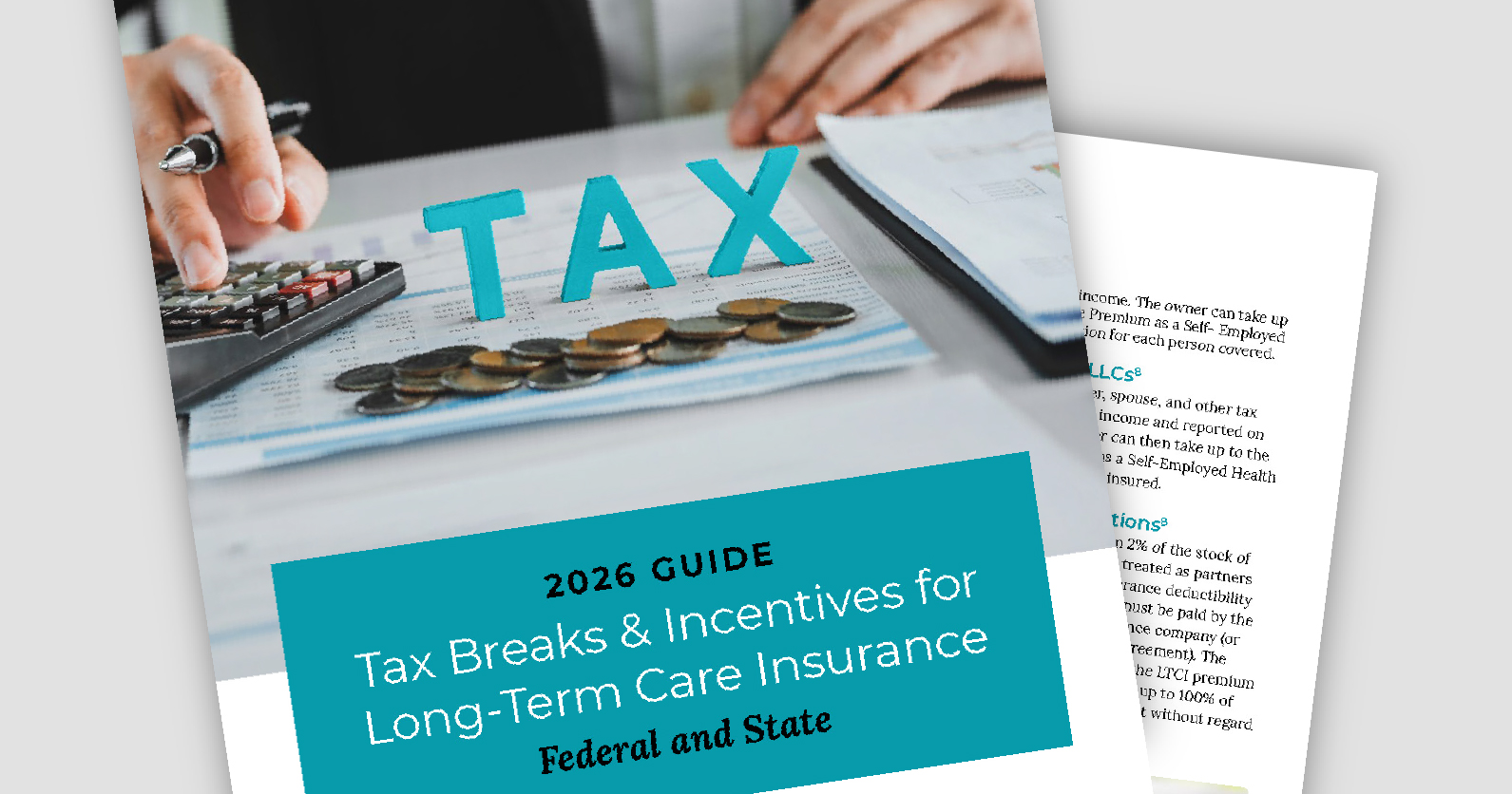 Tax Breaks & Incentives for Long-Term Care Insurance